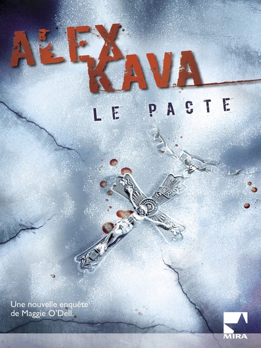 Title details for Le pacte by Alex Kava - Available